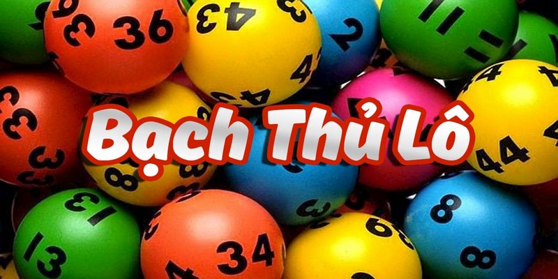 Các phương pháp soi cầu bạch thủ lô hiệu quả cao